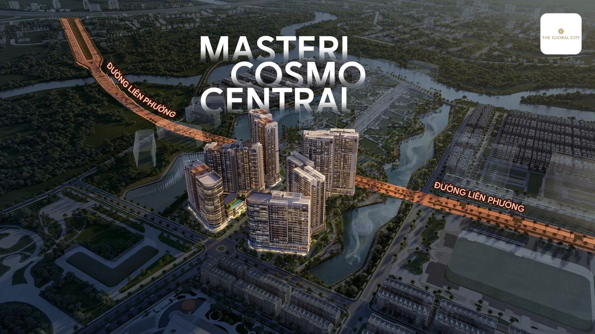 lý do nên mua Masteri Cosmo Central 2026